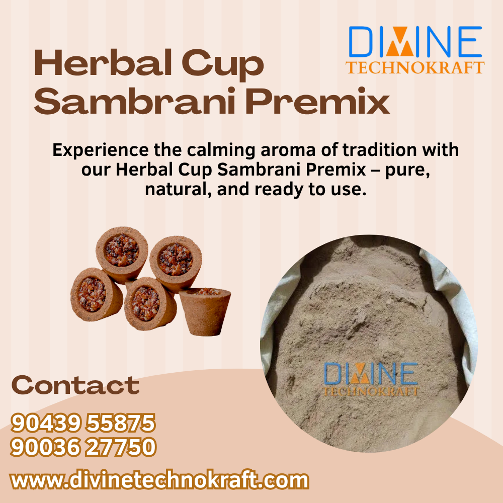Herbal Cup Sambrani Premix Manufacturer – Divine Technokraft
