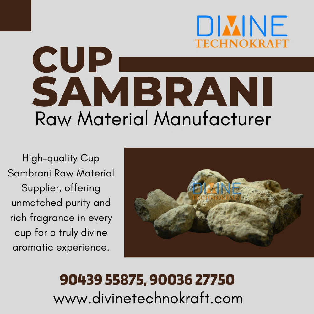 Cup Sambrani Raw Material Manufacturer Tamilnadu – Divine Technokraft