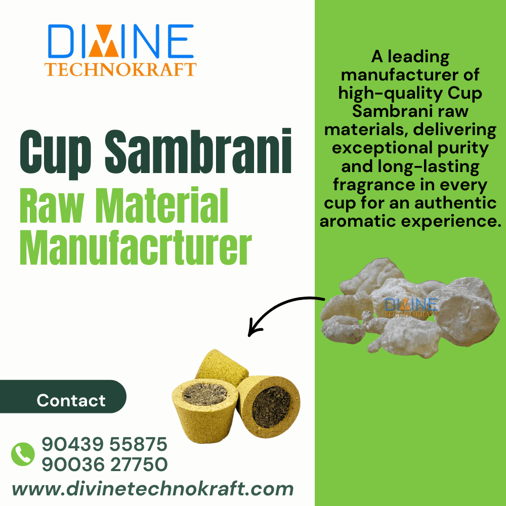 Cup Sambrani Raw material Manufacturer – Divine technokraft