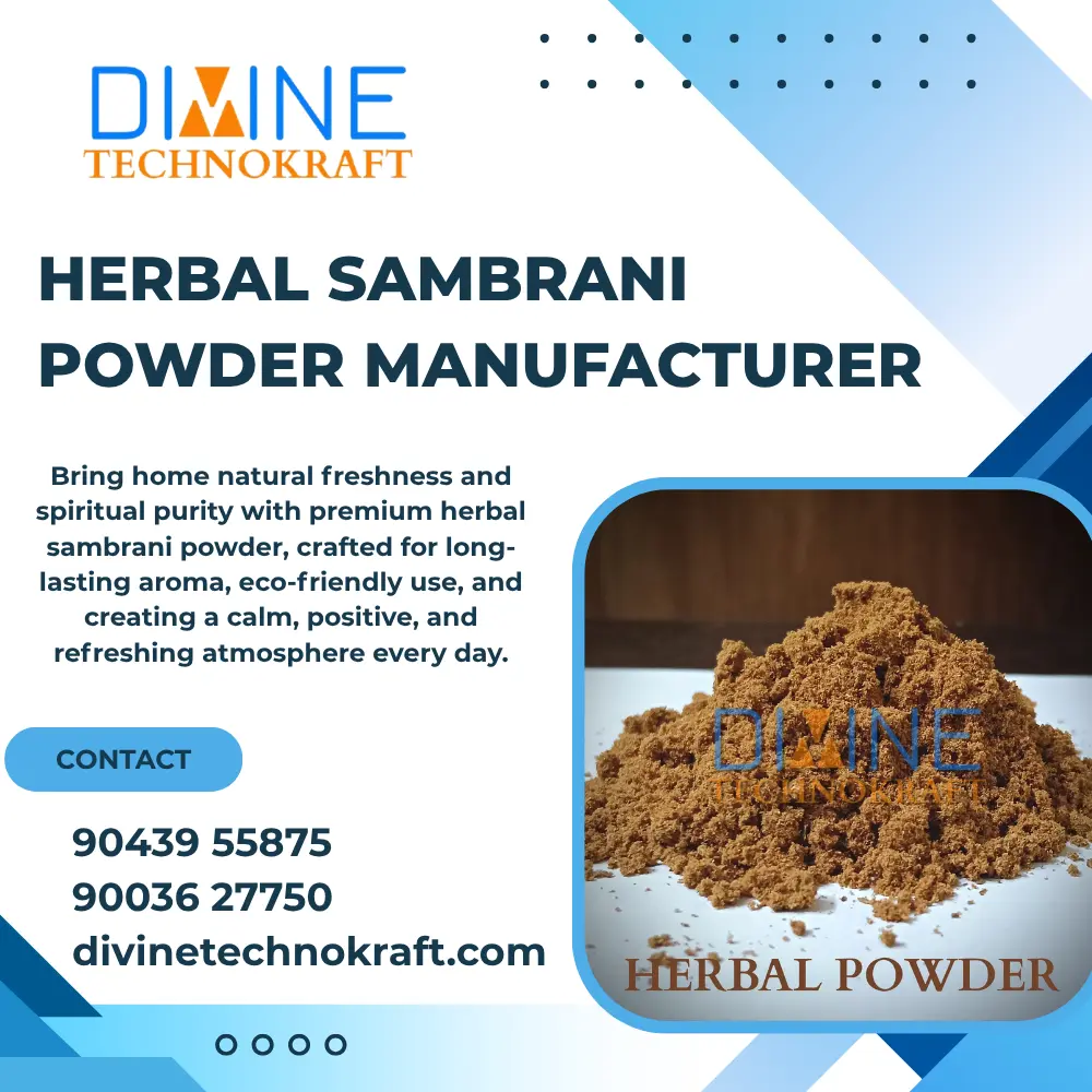 Herbal Sambrani Powder Manufacturer