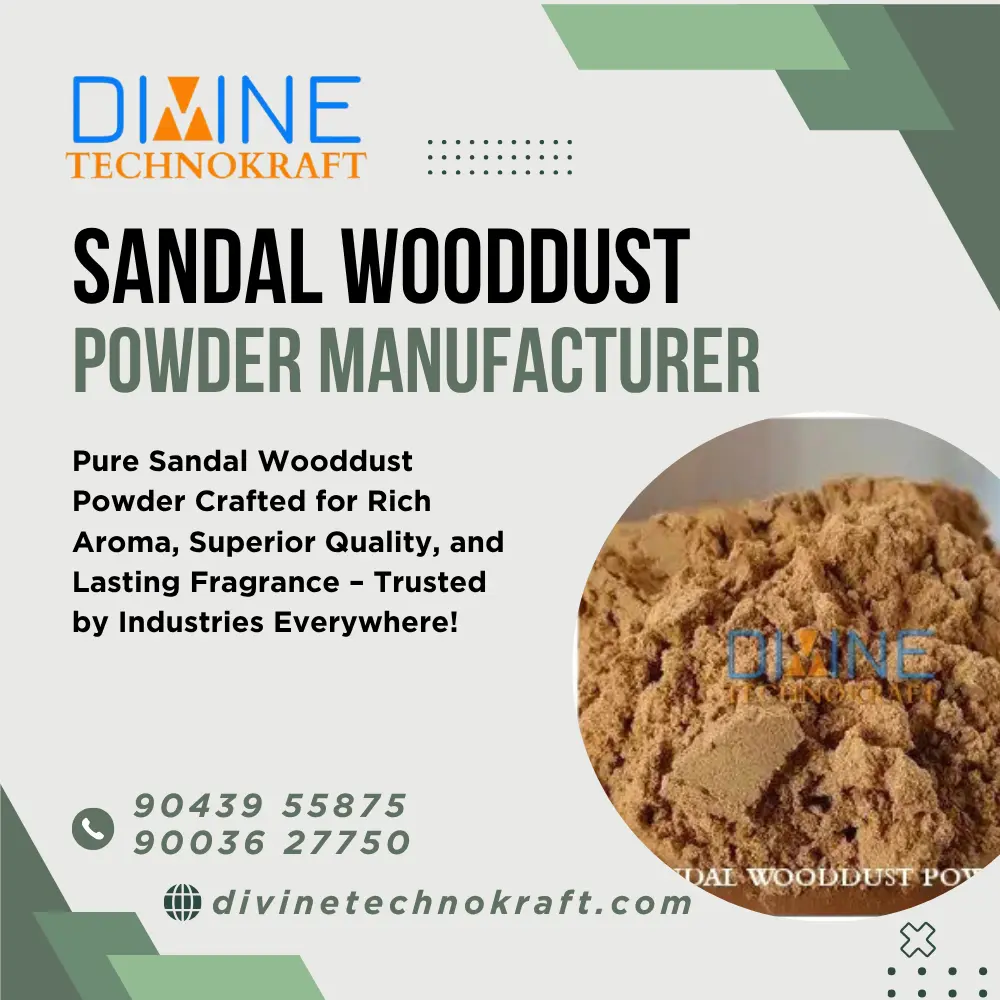 Sandal Wooddust Powder Manufacturer